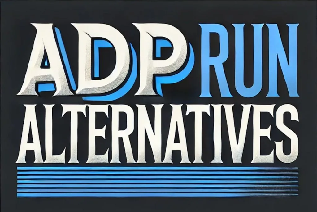 Looking for an alternative to adp run? Here are my top picks. 1 Adp run alternatives